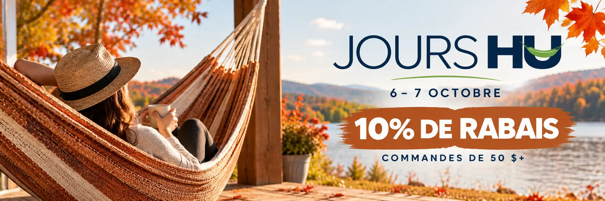 Bannière promotionnelle pour les Jours HU, mettant en vedette une femme se détendant dans un hamac rayé au bord d’un lac entouré d’arbres aux couleurs automnales, accompagnée du texte « 6 – 7 octobre », « 10 % de rabais » et « Commandes de 50 $ et plus ».